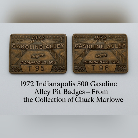 Other - 1972 Indianapolis 500 Gasoline Alley Pit Badges